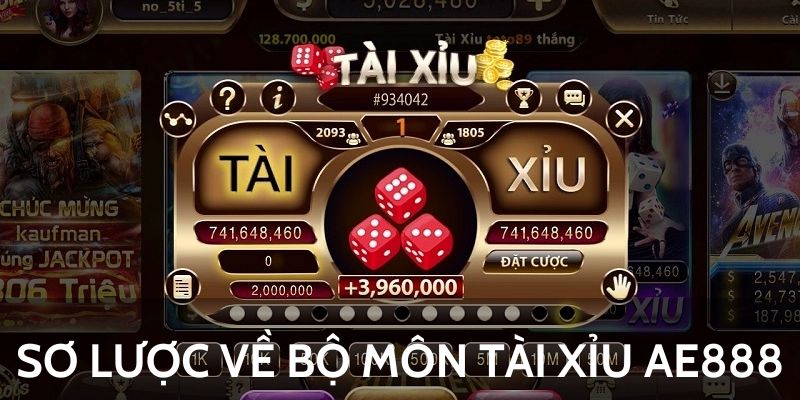 Tài Xỉu AE888 - Bí Quyết Chơi Game Thắng Lớn 4 Sơ lược về bộ môn tài xỉu AE888